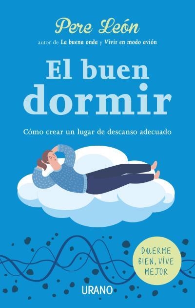 El buen dormir | 9788416720330 | León, Pere | Librería Castillón - Comprar libros online Aragón, Barbastro