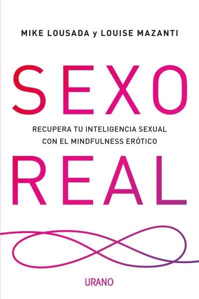 Sexo real | 9788416720354 | Mazanti, Louise | Librería Castillón - Comprar libros online Aragón, Barbastro