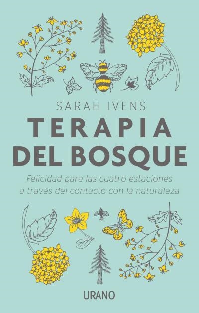 Terapia del bosque | 9788416720385 | Ivens, Sarah | Librería Castillón - Comprar libros online Aragón, Barbastro
