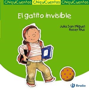 GATITO INVISIBLE, EL - CHIQUICUENTOS | 9788421697818 | SAN MIGUEL MARTOS, JULIA; RIUS, ROSER | Librería Castillón - Comprar libros online Aragón, Barbastro