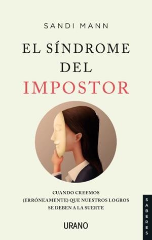El síndrome del impostor | 9788416720972 | Mann, Sandi | Librería Castillón - Comprar libros online Aragón, Barbastro