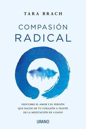 Compasión radical | 9788416720996 | Brach, Tara | Librería Castillón - Comprar libros online Aragón, Barbastro