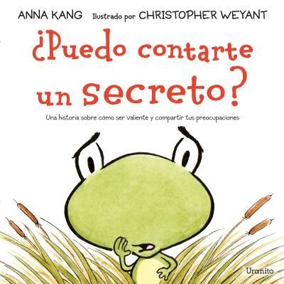 ¿Puedo contarte un secreto? | 9788416773398 | Kang, Anna | Librería Castillón - Comprar libros online Aragón, Barbastro