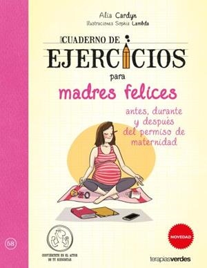 Cuaderno de ejercicios de madres felices | 9788416972548 | Lambda, Sophie | Librería Castillón - Comprar libros online Aragón, Barbastro