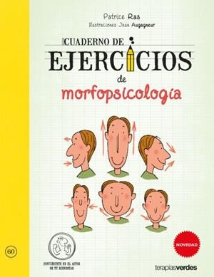 Cuaderno de ejercicios de morfopsicología | 9788416972562 | Augagneur, Jean | Librería Castillón - Comprar libros online Aragón, Barbastro