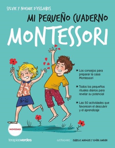 Mi pequeño cuaderno Montessori | 9788416972661 | D'esclaibes, Noémie | Librería Castillón - Comprar libros online Aragón, Barbastro