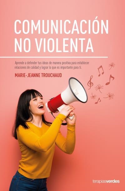 Comunicación no violenta | 9788416972692 | Trouchaud, Marie-Jeanne | Librería Castillón - Comprar libros online Aragón, Barbastro