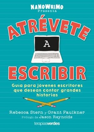 Atrévete a escribir | 9788416972807 | Faulkner, Grant | Librería Castillón - Comprar libros online Aragón, Barbastro