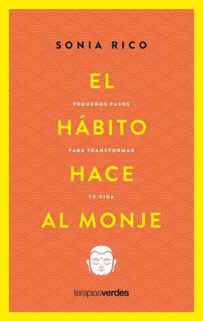 Hábito Hace Al Monje, El | 9788416972951 | Rico, Sonia | Librería Castillón - Comprar libros online Aragón, Barbastro