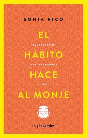 Hábito Hace Al Monje, El | 9788416972951 | Rico, Sonia | Librería Castillón - Comprar libros online Aragón, Barbastro