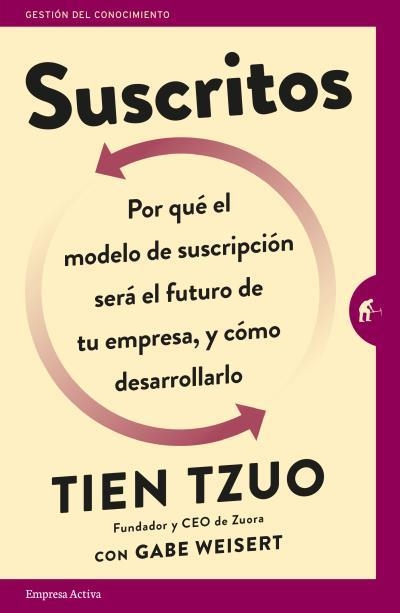 Suscritos | 9788416997022 | Tzuo, Tien | Librería Castillón - Comprar libros online Aragón, Barbastro