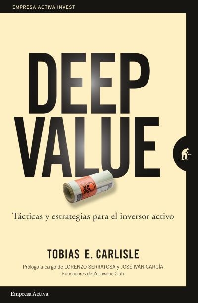 Deep value | 9788416997190 | Carlisle, Tobias E. | Librería Castillón - Comprar libros online Aragón, Barbastro