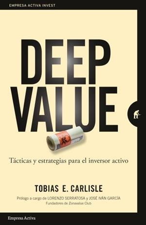 Deep value | 9788416997190 | Carlisle, Tobias E. | Librería Castillón - Comprar libros online Aragón, Barbastro