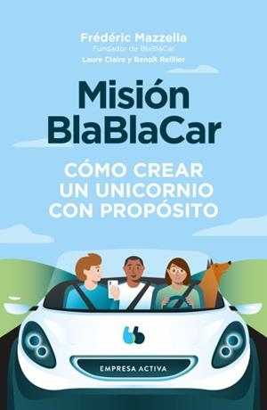 Misión BlaBlaCar | 9788416997756 | Reillier, Benoit | Librería Castillón - Comprar libros online Aragón, Barbastro
