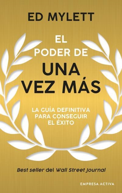 El poder de una vez más | 9788416997817 | Mylett, Ed | Librería Castillón - Comprar libros online Aragón, Barbastro