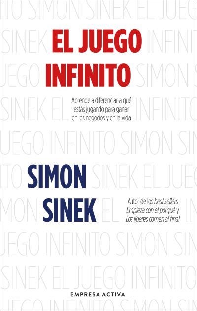El juego infinito | 9788416997909 | Sinek, Simon | Librería Castillón - Comprar libros online Aragón, Barbastro