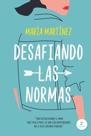 Desafiando las normas | 9788417421045 | Martínez, María | Librería Castillón - Comprar libros online Aragón, Barbastro
