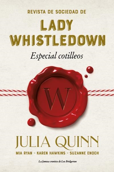 Revista de sociedad de lady Whistledown: Especial cotilleos | 9788417421342 | Ryan, Mia | Librería Castillón - Comprar libros online Aragón, Barbastro