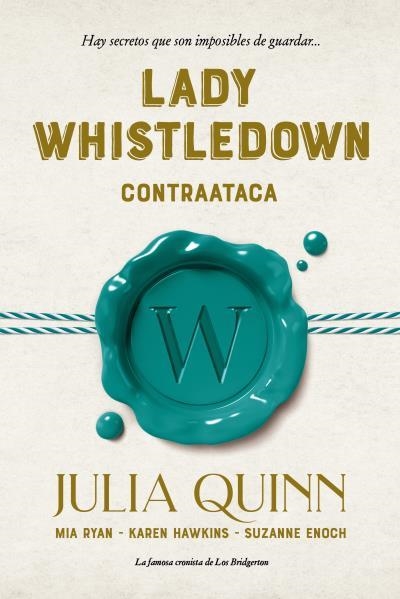 Lady Whistledown contraataca | 9788417421359 | Ryan, Mia | Librería Castillón - Comprar libros online Aragón, Barbastro