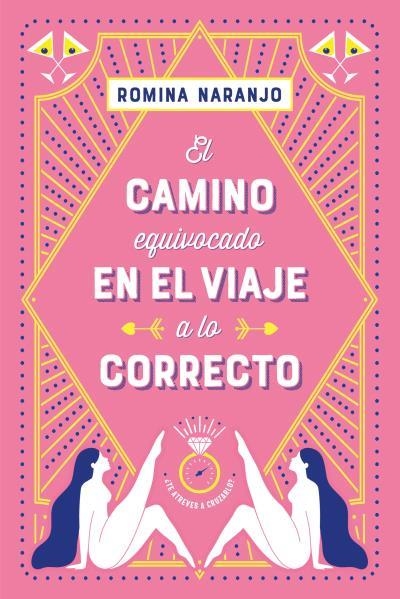 El camino equivocado en el viaje a lo correcto | 9788417421427 | Naranjo, Romina | Librería Castillón - Comprar libros online Aragón, Barbastro