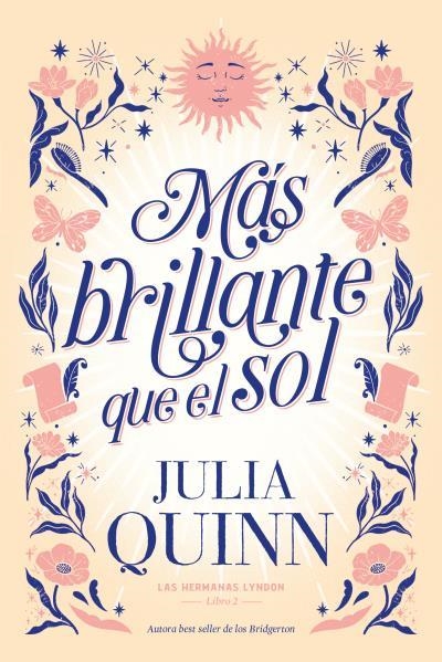 Más brillante que el sol (Las hermanas Lyndon 2) | 9788417421519 | Quinn, Julia | Librería Castillón - Comprar libros online Aragón, Barbastro