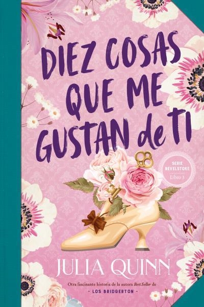 Diez cosas que me gustan de ti (Bevelstoke 3) | 9788417421649 | Quinn, Julia | Librería Castillón - Comprar libros online Aragón, Barbastro