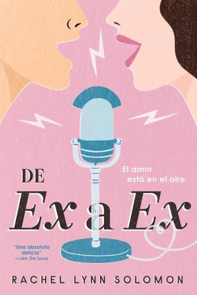 De ex a ex | 9788417421816 | Solomon, Rachel Lynn | Librería Castillón - Comprar libros online Aragón, Barbastro