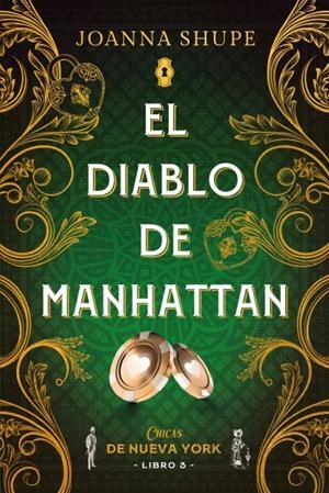 El diablo de Manhattan (Señoritas de Nueva York 3) | 9788417421830 | Shupe, Joanna | Librería Castillón - Comprar libros online Aragón, Barbastro