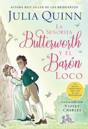 La señorita Butterworth y el barón loco | 9788417421847 | Quinn, Julia | Librería Castillón - Comprar libros online Aragón, Barbastro