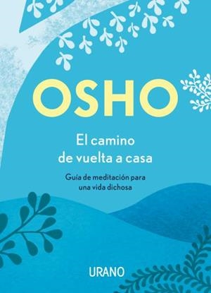 El camino de vuelta a casa | 9788417694180 | Osho | Librería Castillón - Comprar libros online Aragón, Barbastro