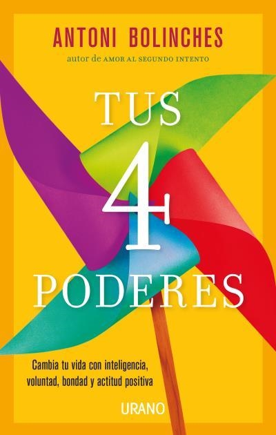 Tus 4 poderes | 9788417694197 | Bolinches, Antoni | Librería Castillón - Comprar libros online Aragón, Barbastro