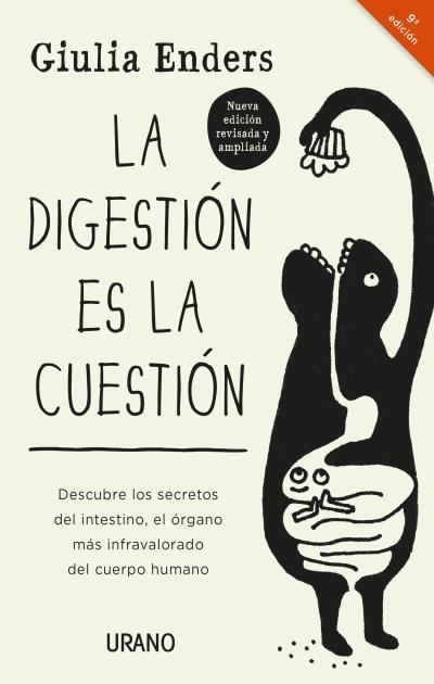 La Digestión Es La Cuestión | 9788417694289 | Enders, Giulia | Librería Castillón - Comprar libros online Aragón, Barbastro