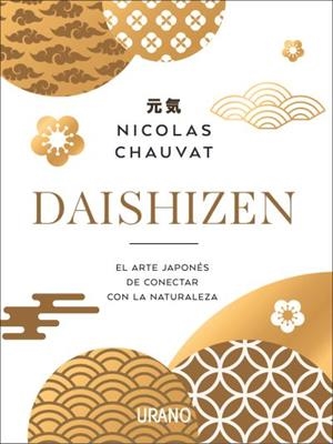 Daishizen | 9788417694364 | Chauvat, Nicolas | Librería Castillón - Comprar libros online Aragón, Barbastro