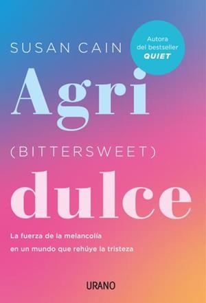 Agridulce (Bittersweet) | 9788417694692 | Cain, Susan | Librería Castillón - Comprar libros online Aragón, Barbastro