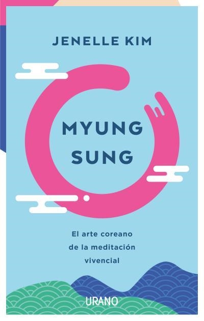 Myung Sung | 9788417694739 | Kim, Jenelle | Librería Castillón - Comprar libros online Aragón, Barbastro