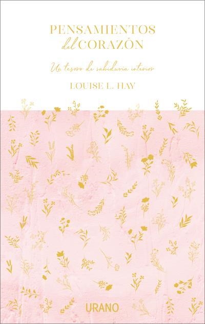 Pensamientos del corazón | 9788417694784 | Hay, Louise | Librería Castillón - Comprar libros online Aragón, Barbastro