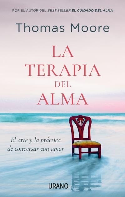 La terapia del alma | 9788417694906 | Moore, Thomas | Librería Castillón - Comprar libros online Aragón, Barbastro