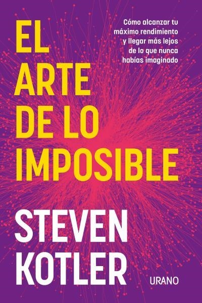 El arte de lo imposible | 9788417694937 | Kotler, Steven | Librería Castillón - Comprar libros online Aragón, Barbastro