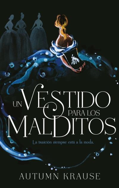 Un vestido para los malditos | 9788417854102 | Krause, Autumn | Librería Castillón - Comprar libros online Aragón, Barbastro