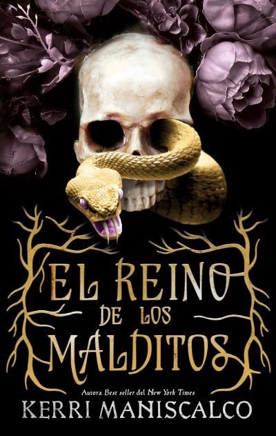 El reino de los malditos | 9788417854331 | Maniscalco, Kerri | Librería Castillón - Comprar libros online Aragón, Barbastro