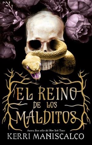 El reino de los malditos | 9788417854331 | Maniscalco, Kerri | Librería Castillón - Comprar libros online Aragón, Barbastro