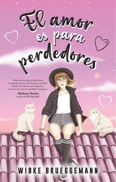 El amor es para perdedores | 9788417854676 | Brueggemann, Wibke | Librería Castillón - Comprar libros online Aragón, Barbastro