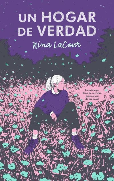 Un hogar de verdad | 9788417854683 | Lacour, Nina | Librería Castillón - Comprar libros online Aragón, Barbastro