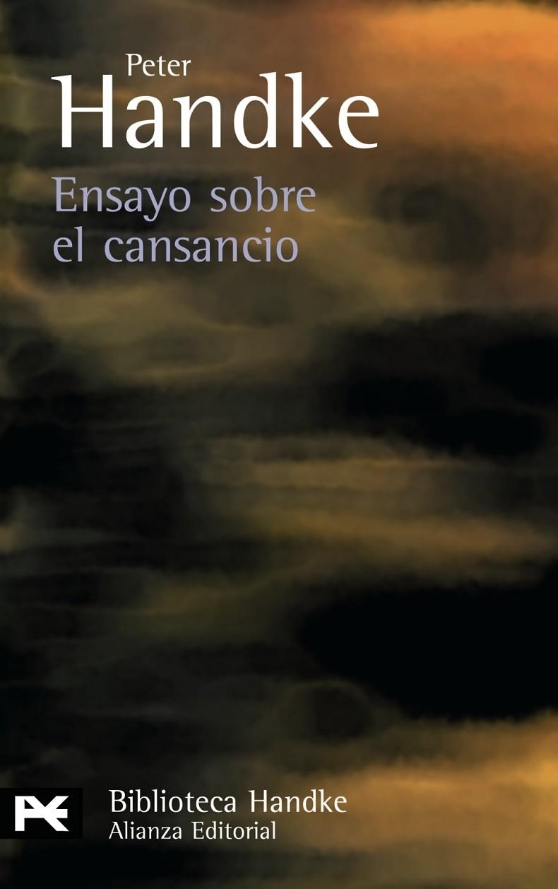 ENSAYO SOBRE EL CANSANCIO - LB | 9788420660783 | HANDKE, PETER | Librería Castillón - Comprar libros online Aragón, Barbastro
