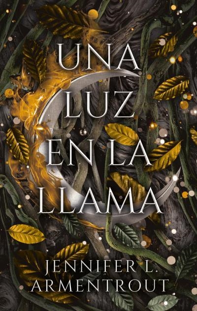 Una luz en la llama - De sangre y cenizas 6 (spin off 2) | 9788417854966 | Armentrout, Jennifer | Librería Castillón - Comprar libros online Aragón, Barbastro