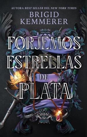 Forjemos estrellas de plata | 9788417854980 | Kemmerer, Brigid | Librería Castillón - Comprar libros online Aragón, Barbastro