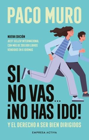 Si no vas... ¡no has ido! | 9788418308178 | Muro Villalon, Francisco | Librería Castillón - Comprar libros online Aragón, Barbastro