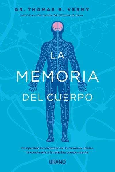 La memoria del cuerpo | 9788418714160 | Verny, Thomas | Librería Castillón - Comprar libros online Aragón, Barbastro