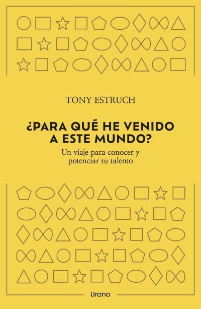 ¿Para qué he venido a este mundo? | 9788418714382 | Estruch, Tony | Librería Castillón - Comprar libros online Aragón, Barbastro
