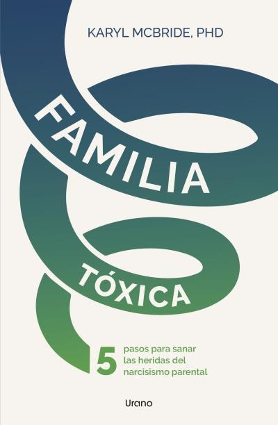 Familia tóxica | 9788418714467 | McBride, Karyl | Librería Castillón - Comprar libros online Aragón, Barbastro